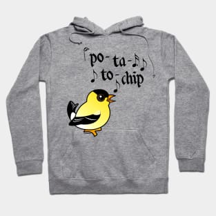 Funny American Goldfinch Says Potato Chip Hoodie